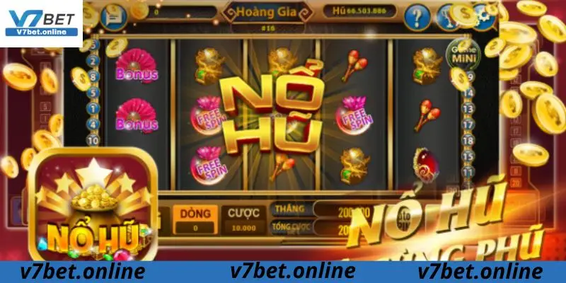 Nổ hũ V7bet - Siêu trò chơi đổi thưởng làm giàu không khó