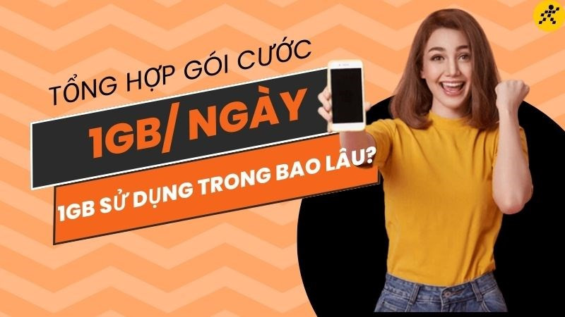 1GB sử dụng được bao lâu? Tổng hợp gói cước 1GB/ngày MobiFone