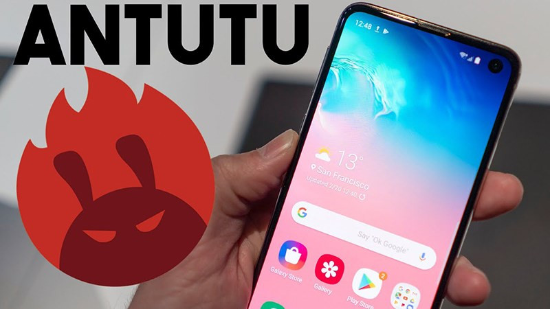 Antutu Benchmark - Đ&aacute;nh gi&aacute; hiệu năng thiết bị