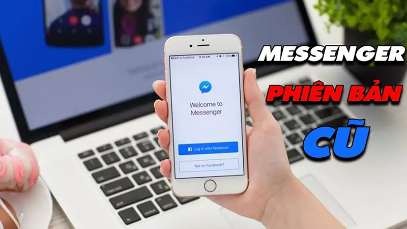 Cách tải Messenger phiên bản cũ