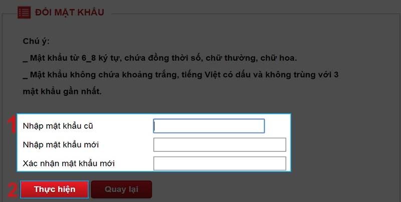 Đổi mật khẩu mới và nhấn Thực hiện