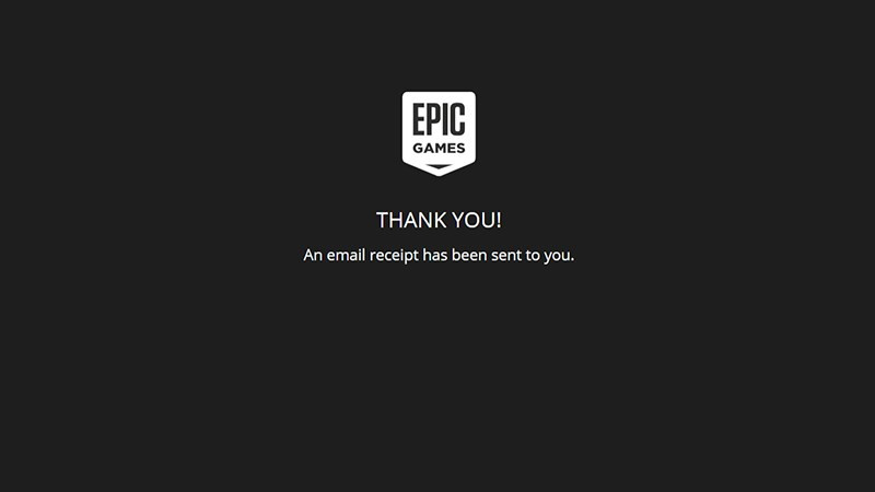 Epic Games Store gửi lời cảm ơn đến bạn