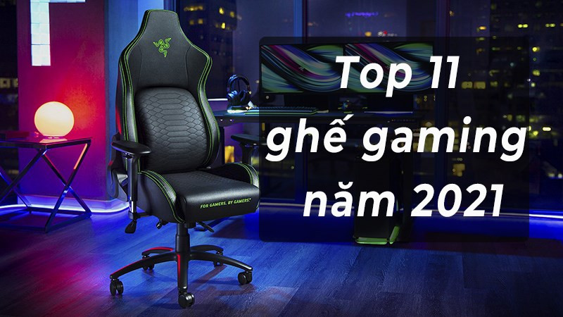 Ghế gaming cho game thủ