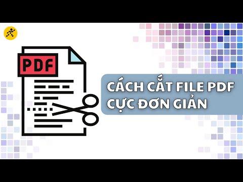 5 Cách Cắt File PDF Đơn Giản và Nhanh Chóng Trên Máy Tính