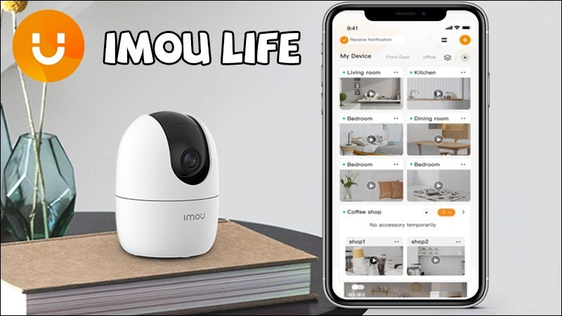 Hướng Dẫn Sử Dụng Imou Life: Điều Khiển Camera Imou Dễ Dàng