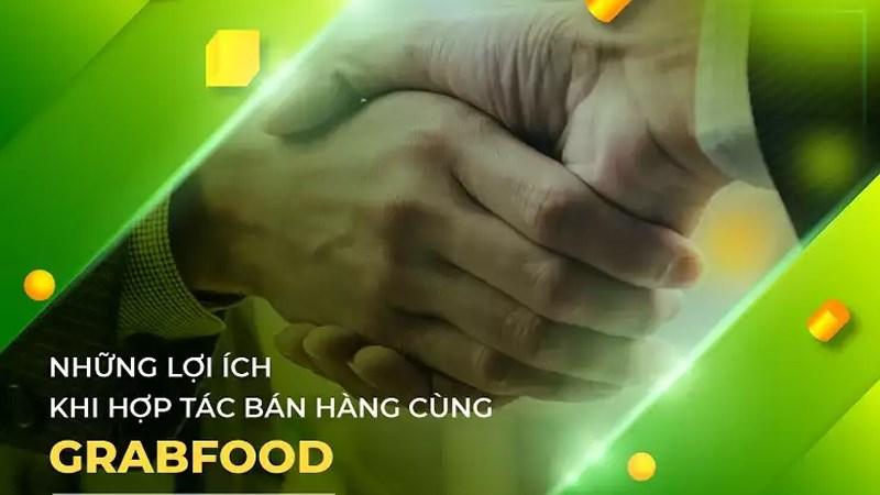 Lợi ích khi đăng ký GrabFood để bán hàng