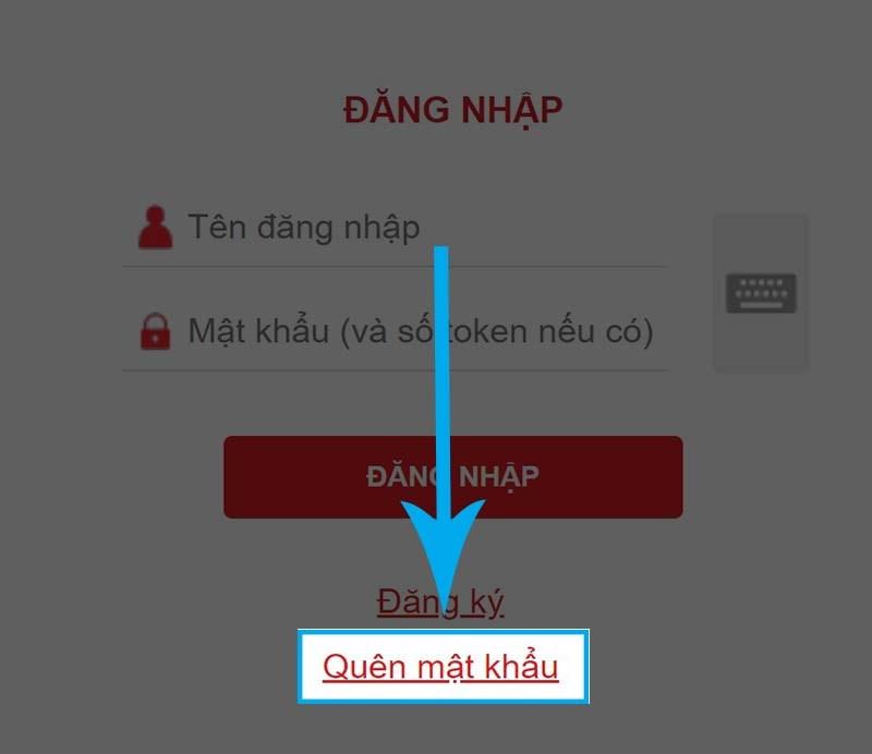 Nhấp vào mục Quên mật khẩu