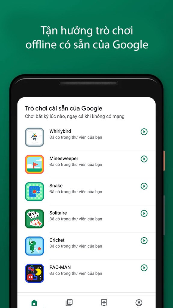  Nhiều tr&ograve; chơi offline c&oacute; sẵn v&agrave; tr&ograve; chơi tức th&igrave;, kh&ocirc;ng cần tải về c&agrave;i đặt