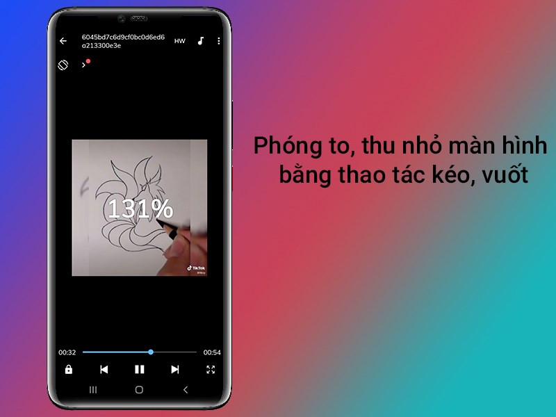 Phóng to thu nhỏ video MX Player