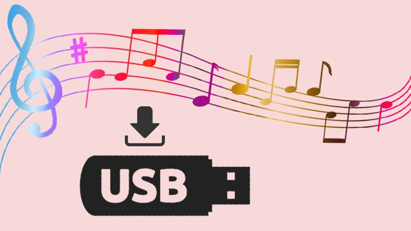 Tải nhạc về thẻ nhớ USB