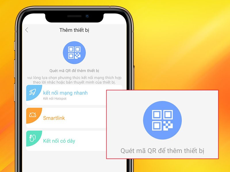 Thêm thiết bị nhanh bằng mã QR