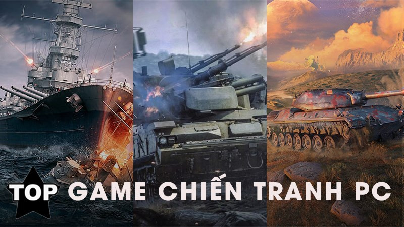 Top game chiến tranh trên PC