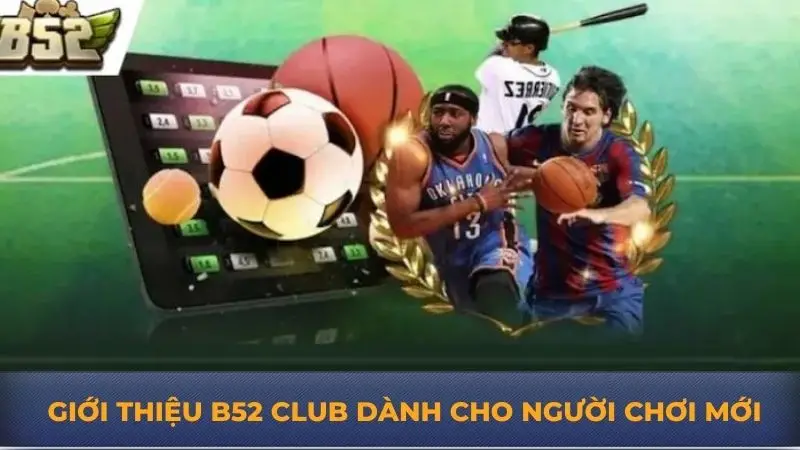 B52 Club – Cổng game bài bom tấn uy tín mới nhất hiện nay